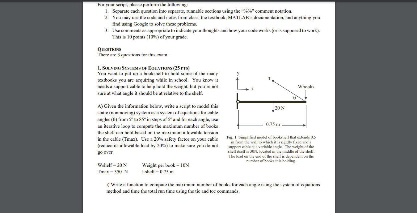 Need Script And Code Using Matlab Rest Of Solutions Below 1
