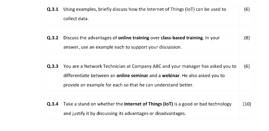 Q 3 1 Using Examples Briefly Discuss How The Internet Of Things Iot Can Be Used To Collect Data Q 3 2 Discuss The Ad 1