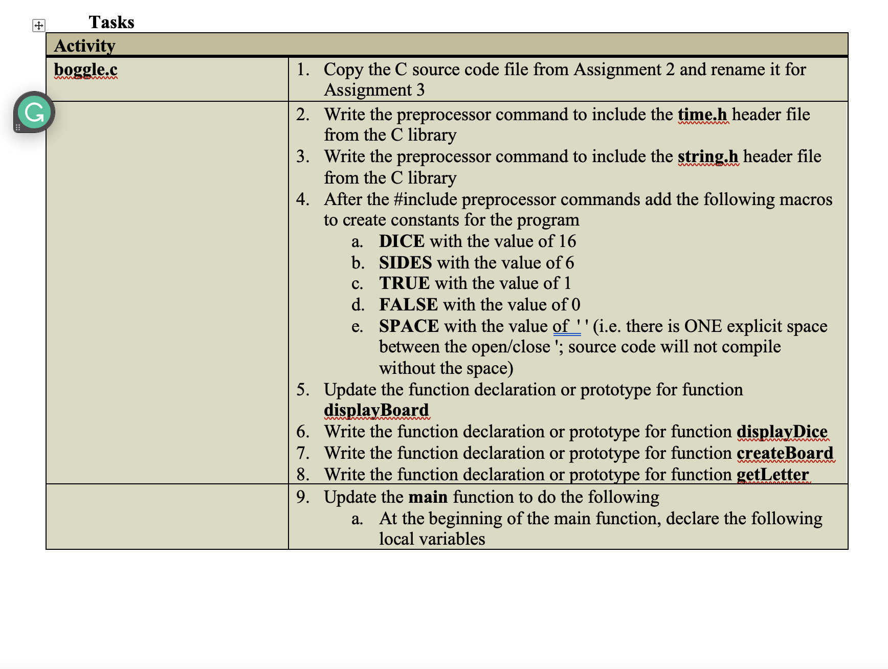 In C Coding Language Please This Is What I Have So Far Include Stdio H Include Stdlib H Constants Define Rows 1