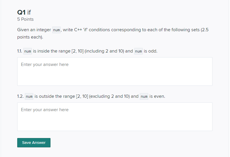 Q1 If 5 Points Given An Integer Num Write C If Conditions Corresponding To Each Of The Following Sets 2 5 Points E 1