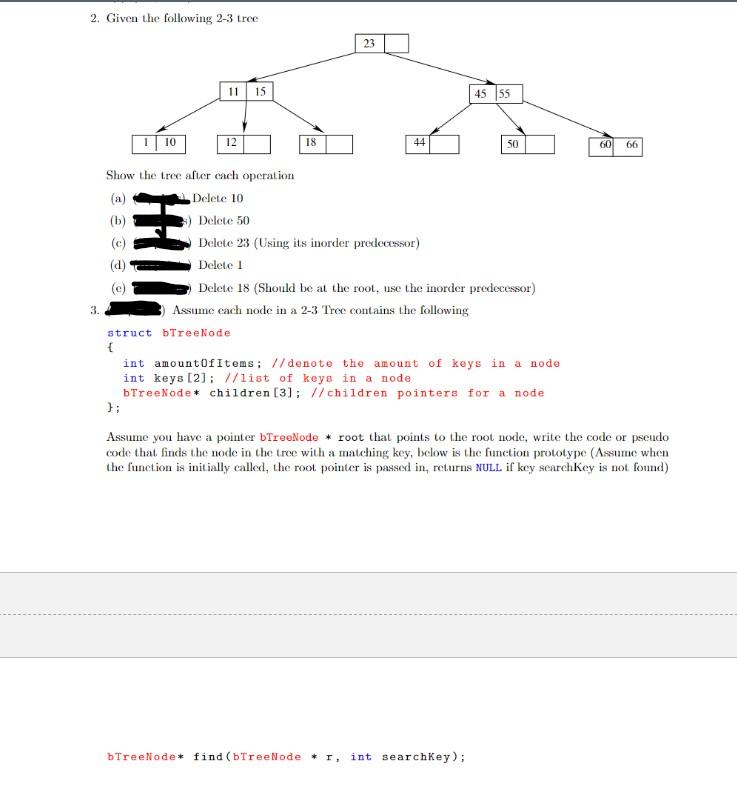 2 Given The Following 2 3 Tree 33 3 10 Struct 11 15 Show The Tree After Each Operation A Delete 10 B 12 18 23 44 1