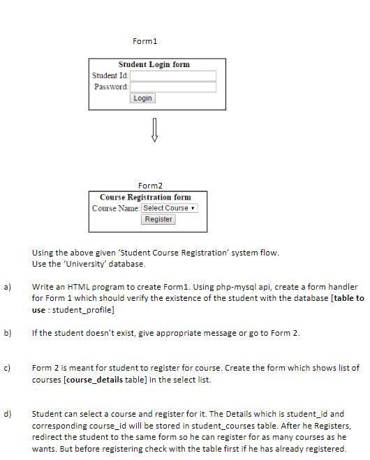 A B C D Form1 Student Login Form Student Id Password Login Form2 Course Registration Form Course Name Select Cour 1