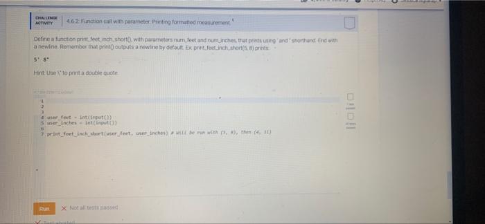 Challenge Activity 462 Function Call With Parameter Printing Formatted Measurement 4 Define A Function Print Feet Inch S 1