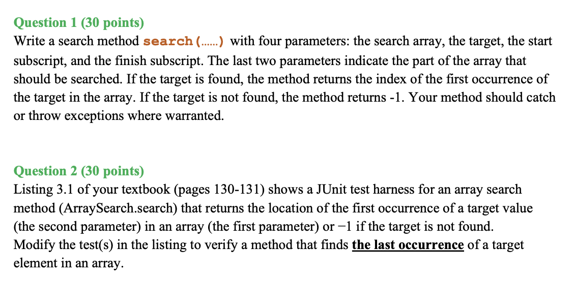 Question 1 30 Points Write A Search Method Search With Four Parameters The Search Array The Target The Star 1