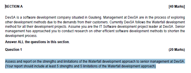 Section A 40 Marks Devsa Is A Software Development Company Situated In Gauteng Management At Devsa Are In The Process 1