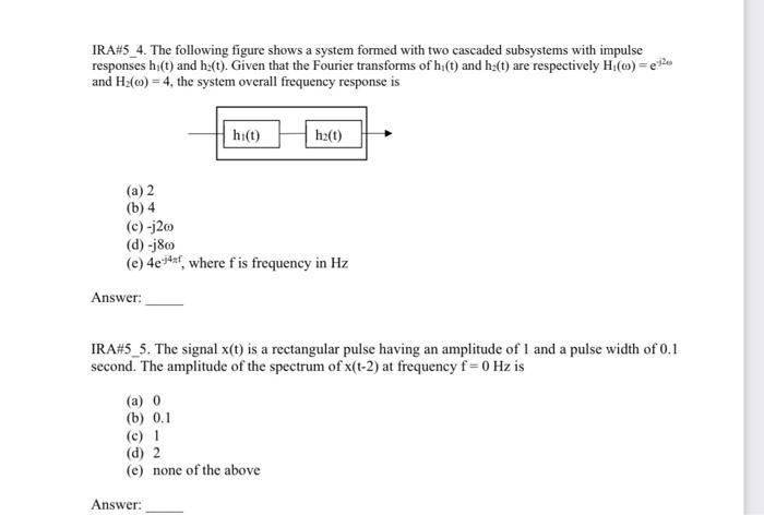 Ira 5 1 Given X 0 381 1 5 30 15 And Fourieranderm Of Sit Is X Then X Is Equal To A 1 B 0 C 1 4 2 E 3 4
