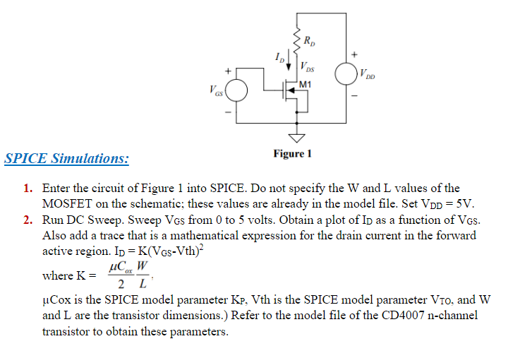 Background This Lab Will Explore The Dc Characteristics Of A Mos Transistor For The Spice Simulations And For The Actua 2