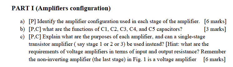 Part I Amplifiers Configuration A P Identify The Amplifier Configuration Used In Each Stage Of The Amplifier B P 1