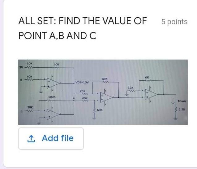 All Set Find The Value Of Point A B And C 10k Sv Ww 40k 201 20k 100k V01 10v Add File 20k C 40k 40k Gok 12k 6k 5 Poin 1