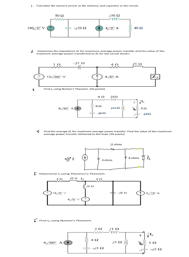 1 Calculate The Reactive Power In The Inductor And Capacitor In The Circuit 240 0 V 2 3 50 52 12 30 V 20 52 Dete 1