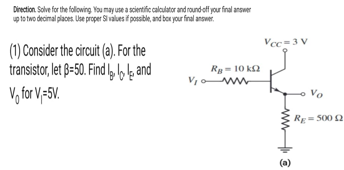 Direction Solve For The Following You May Use A Scientific Calculator And Round Off Your Final Answer Up To Two Decima 1