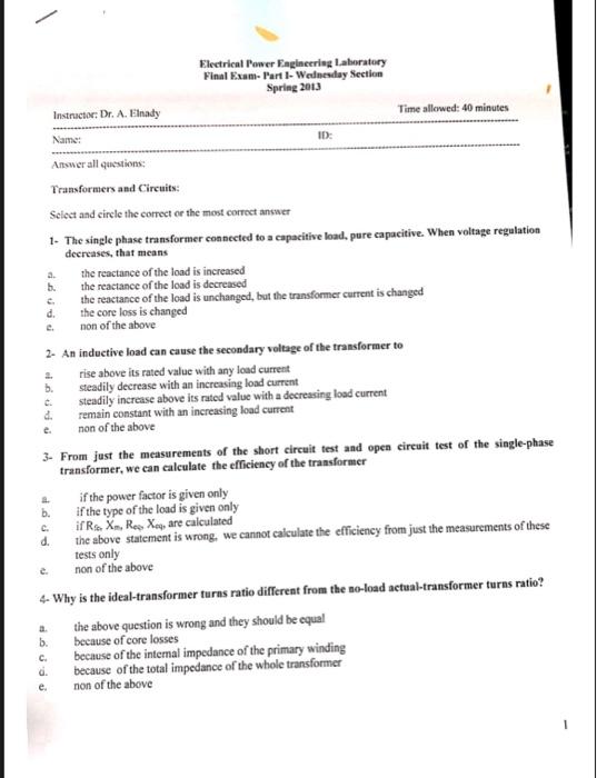 Instructor Dr A Elnady Name Answer All Questions Transformers And Circuits Select And Circle The Correct Or The Mo 1
