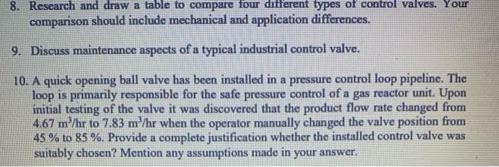 8 Research And Draw A Table To Compare Four Different Types Of Control Valves Your Comparison Should Include Mechanica 1