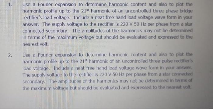 1 2 Use A Fourier Expansion To Determine Harmonic Content And Also To Plot The Harmonic Profile Up To The 21st Harmoni 1