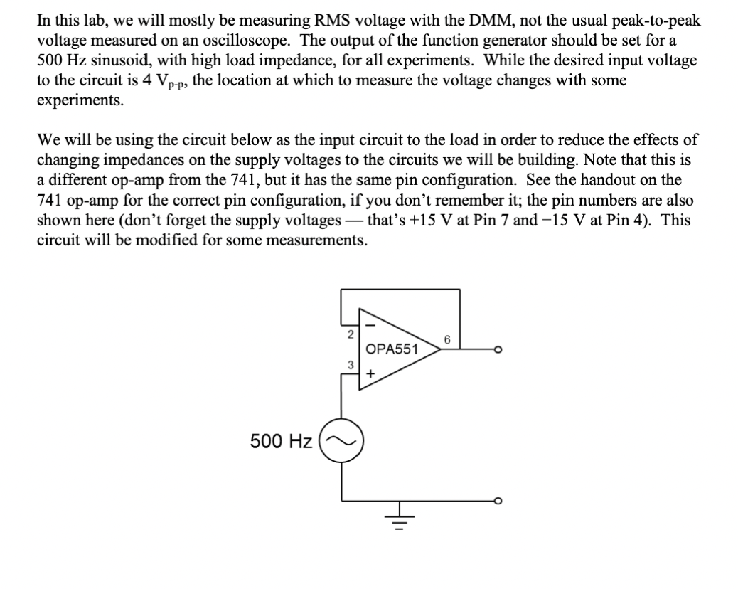 We Will Be Using The Circuit Below As The Input Circuit To The Load In Order To Reduce The Effects Of Changing Impedanc 1