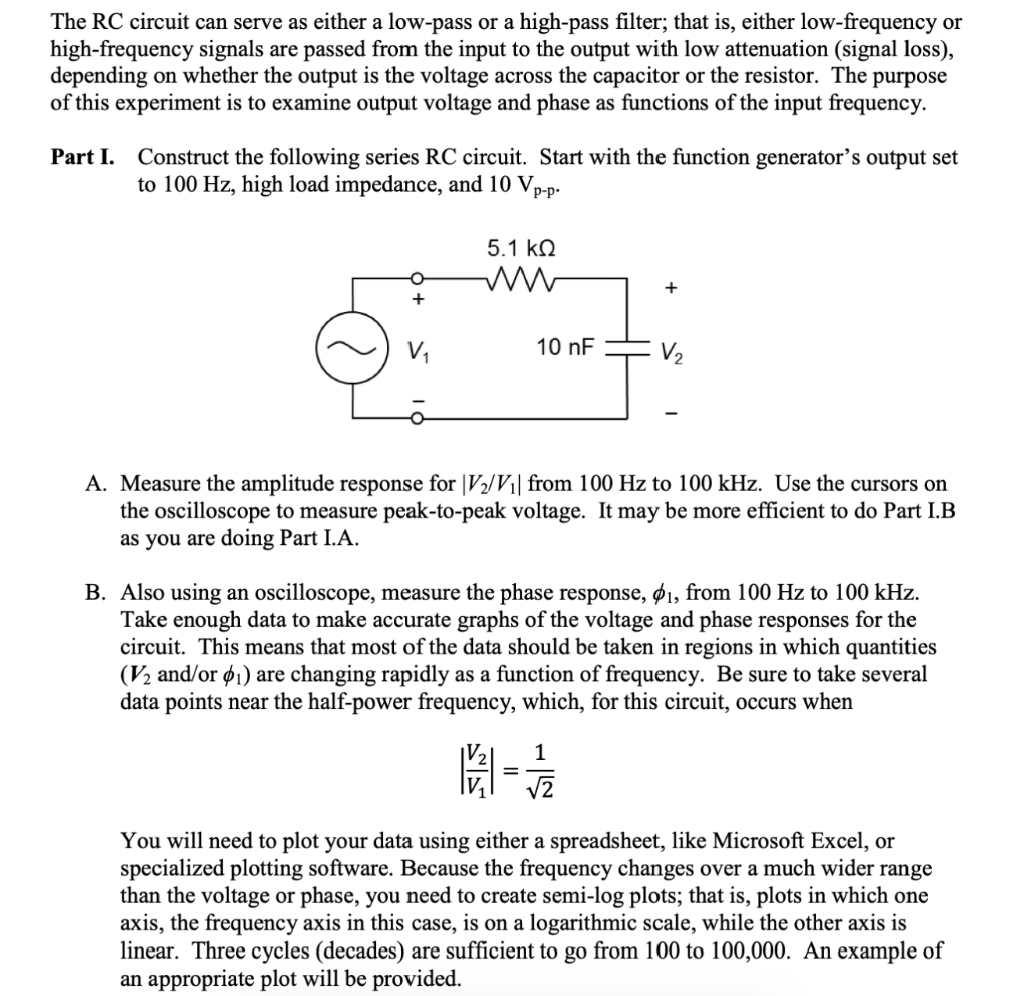 The Rc Circuit Can Serve As Either A Low Pass Or A High Pass Filter That Is Either Low Frequency Or High Frequency Si 1