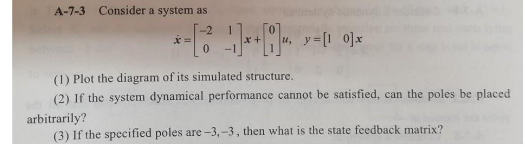 A 7 3 Consider A System As X 2 8 X 10 U 1 Plot The Diagram Of Its Simulated Structure 2 If The 1