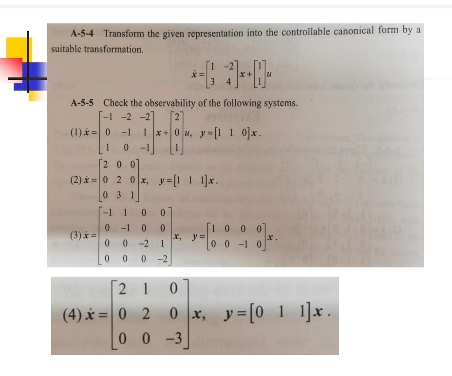 A 5 4 Transform The Given Representation Into The Controllable Canonical Form By A Suitable Transformation 34 A 5 5 Che 1