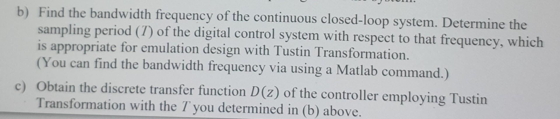 R S T D S T Gzoh S H S Q1 Consider The System Given Above With D S Answer The Following Questions 9 4 S 4 5 S 2