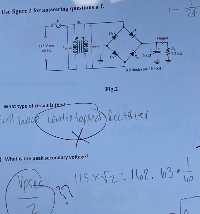 Use Figure 2 For Answering Questions A F 115 V Rms 60 Hz Pri 10 1 Ooooo 00000 What Is The Peak Secondary Voltage Pre 1