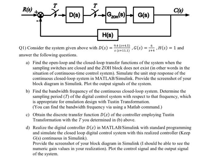 R S T T D S G Oh S G S H S Q1 Consider The System Given Above With D S Answer The Following Questions A Find 1