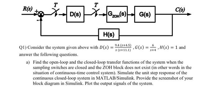 R S T T Ko D S G Oh S G S H S Q1 Consider The System Given Above With D S Answer The Following Questions 9 4 S 1