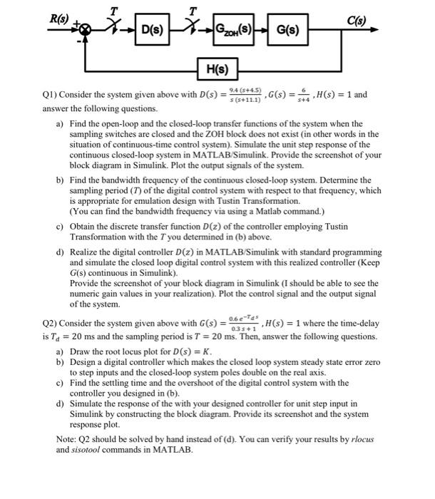 R S D S T 3 G Oh S G S C S H S Q1 Consider The System Given Above With D S 9 4 5 4 5 G S H S 1 And 1
