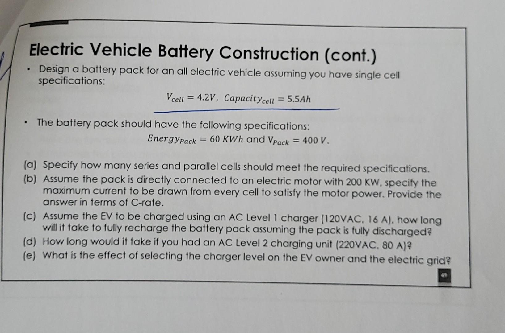 Electric Vehicle Battery Construction Cont Design A Battery Pack For An All Electric Vehicle Assuming You Have Single 1