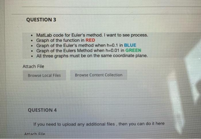 Question 3 Matlab Code For Euler S Method I Want To See Process Graph Of The Function In Red Graph Of The Euler S 1