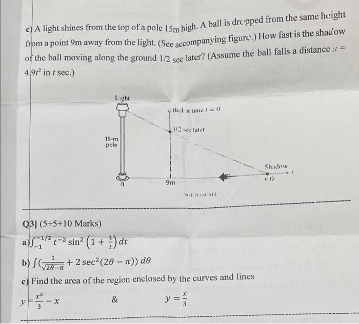 C A Light Shines From The Top Of A Pole 15m High A Ball Is Dropped From The Same Height From A Point 9m Away From The 1
