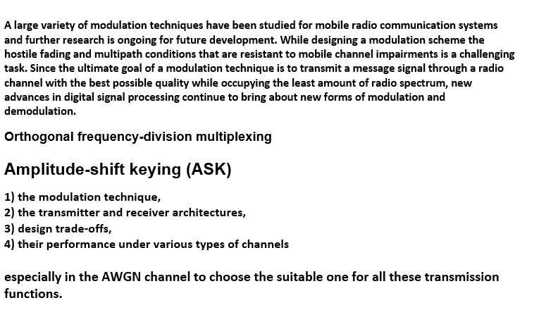 A Large Variety Of Modulation Techniques Have Been Studied For Mobile Radio Communication Systems And Further Research I 1