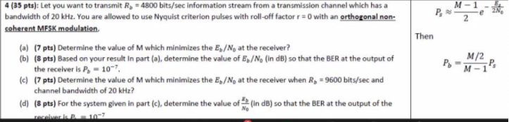 4 35 Pts Let You Want To Transmit R 4800 Bits Sec Information Stream From A Transmission Channel Which Has A Bandw 1