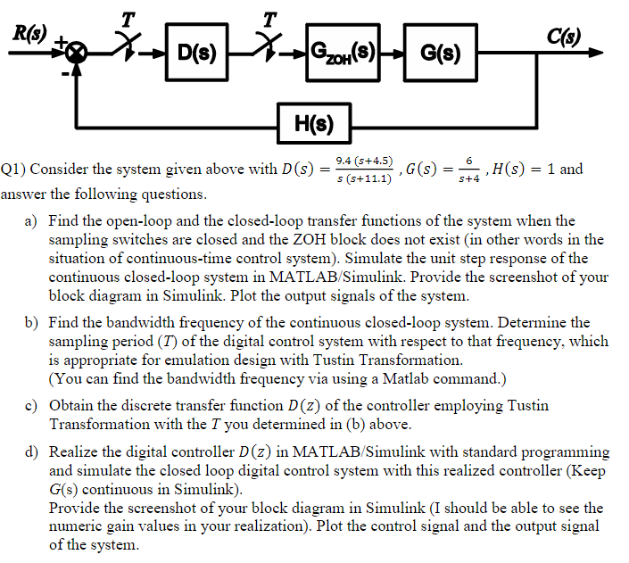 R S T D S T K G Oh S G S H S Q1 Consider The System Given Above With D S Answer The Following Questions 9 4 S 1