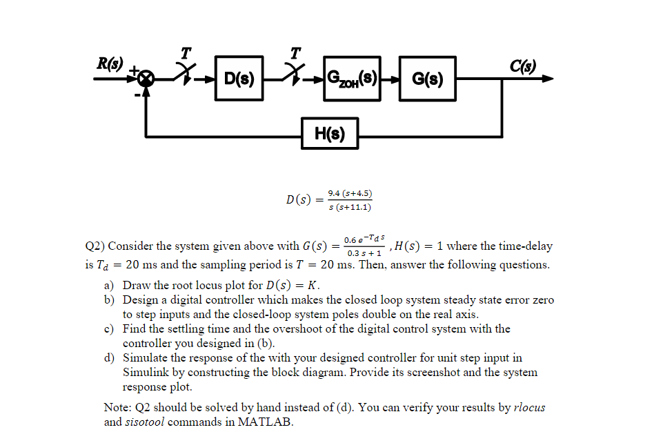 R S T D S T G Oh S G S D S H S 9 4 S 4 5 S S 11 1 C S Q2 Consider The System Given Above With G S 0 6 E 1