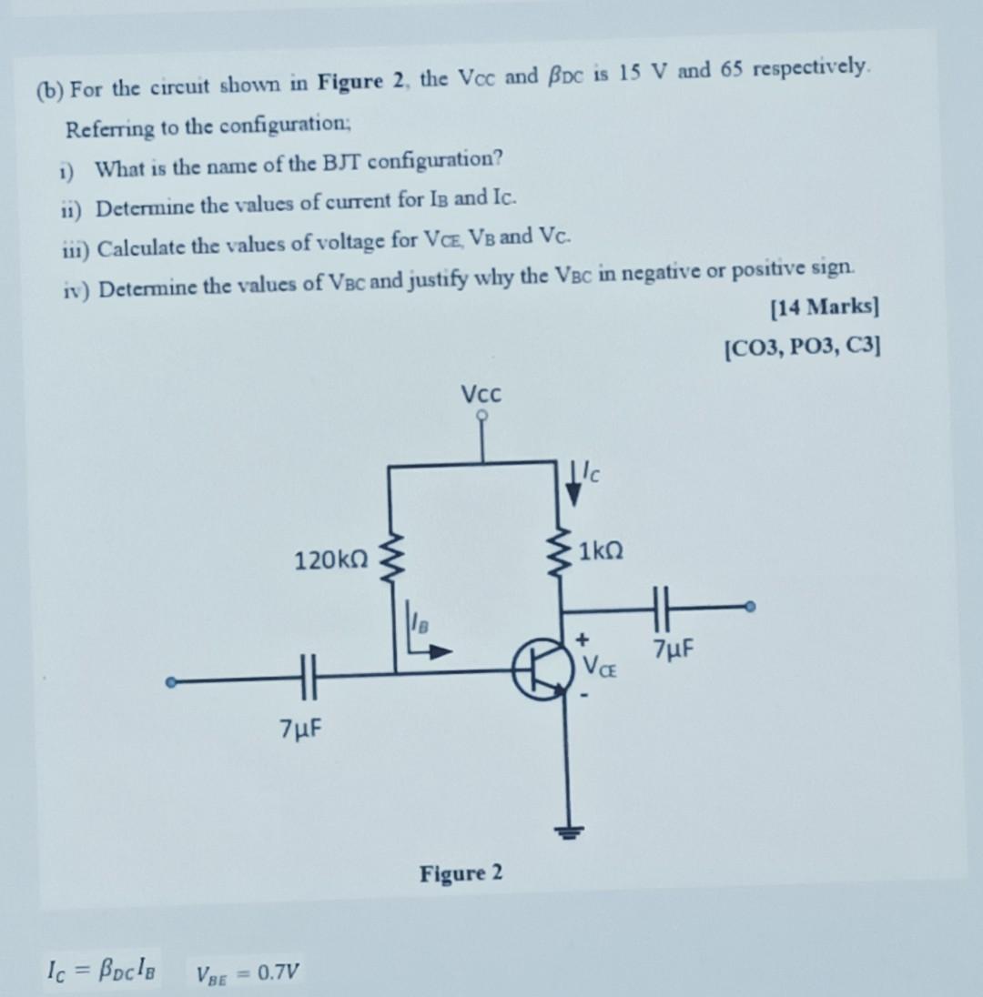 A For The Bjt Configuration In The Figure 1 The Following Values Is Given Vcc 20v Vbb 2 5v Rb 4 7 Ks2 Ic At 2