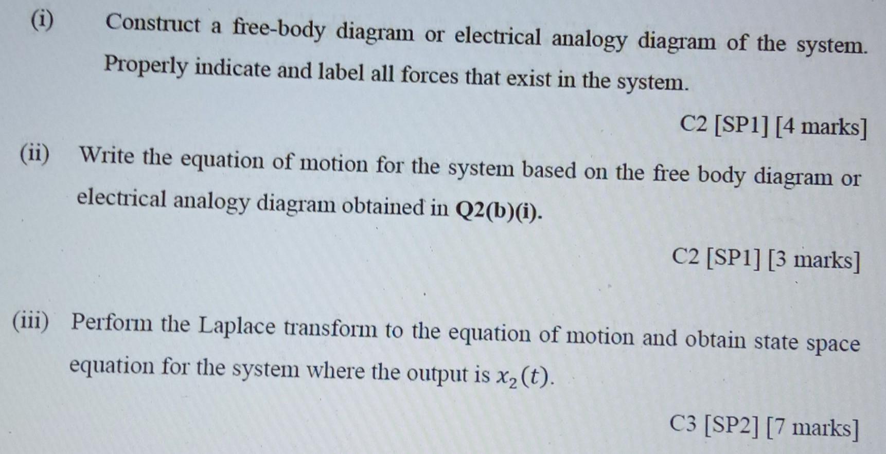 B A Translational Mechanical Control System Is As Shown In Figure Q2 B F T X T K 2n M Oooo H Fv 2n S M X 2