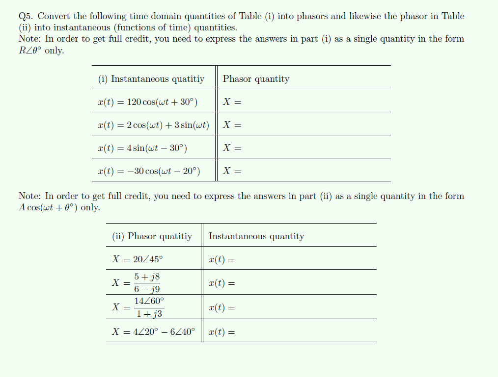 Convert The Following Time Domain Quantities Of Table I Into Phasors And Likewise The Phasor In Table Ii Into Instan 1