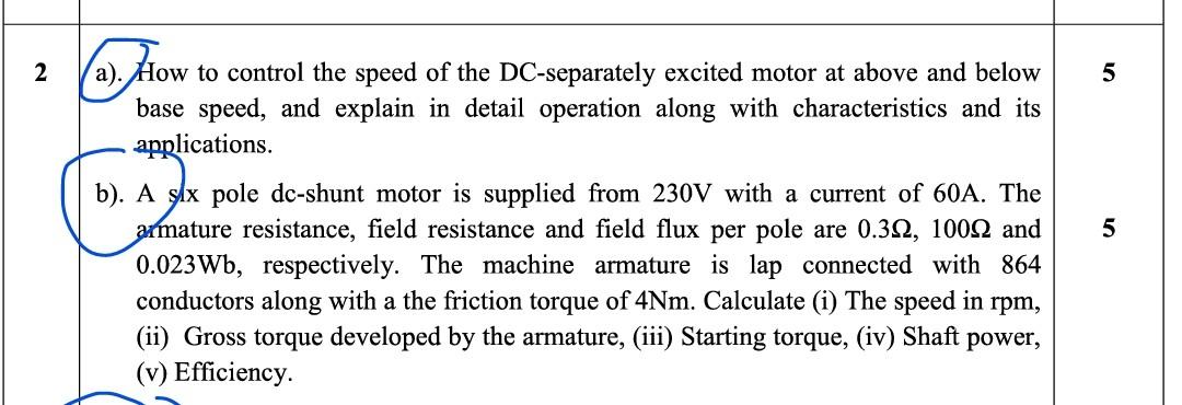 2 5 A How To Control The Speed Of The Dc Separately Excited Motor At Above And Below Base Speed And Explain In Detail 1