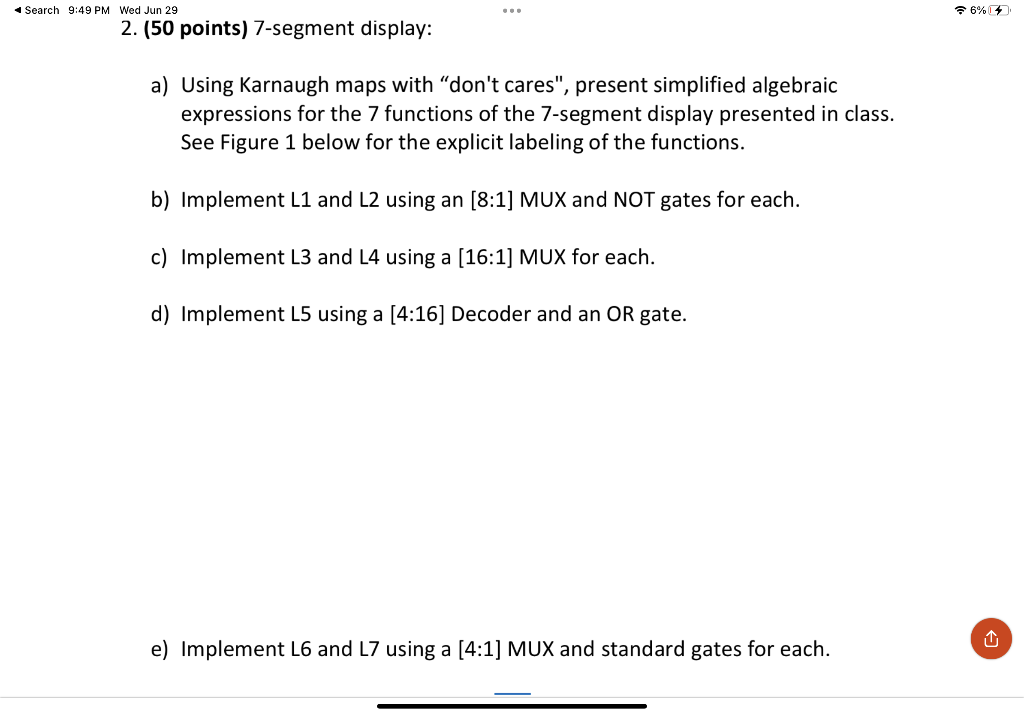 Search 9 49 Pm Wed Jun 29 2 50 Points 7 Segment Display A Using Karnaugh Maps With Don T Cares Present Simplifie 1
