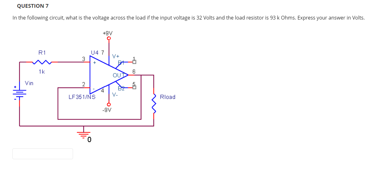 Question 7 In The Following Circuit What Is The Voltage Across The Load If The Input Voltage Is 32 Volts And The Load R 1