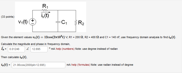 33 Points V T R Ix T C 1 Then Calculate Iz T Iz T 21 06cos 2000pit 12 695 R Given The Element Values V 1