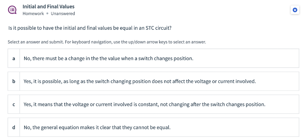 Is It Possible To Have The Initial And Final Values Be Equal In An Stc Circuit Select An Answer And Submit For Keyboar 1