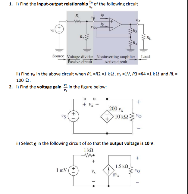 Vo 1 I Find The Input Output Relationship Of The Following Circuit Vs R Ww R Vno 1 Mv Ip In Vx 200 Vx Vo Source 1