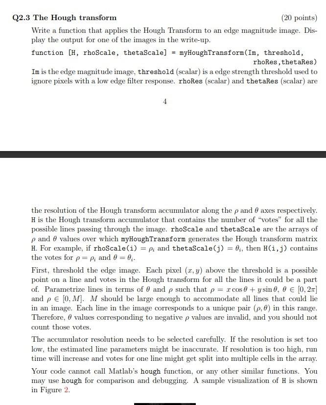 Q2 3 The Hough Transform 20 Points Write A Function That Applies The Hough Transform To An Edge Magnitude Image Dis 1