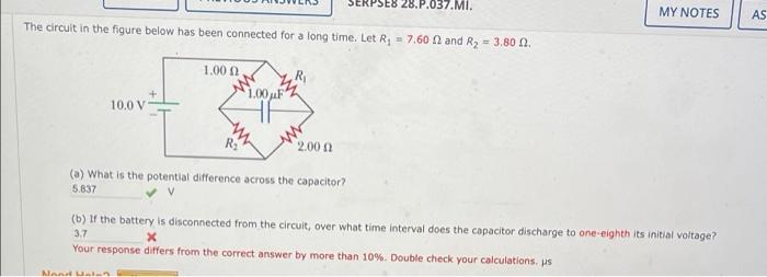 Serpse8 28 P 037 Mi The Circuit In The Figure Below Has Been Connected For A Long Time Let R 7 60 2 And R 3 80 2 1