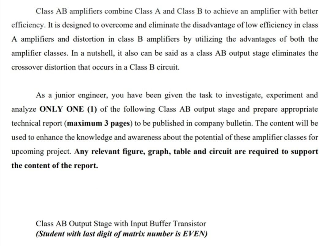 Class Ab Amplifiers Combine Class A And Class B To Achieve An Amplifier With Better Efficiency It Is Designed To Overco 1