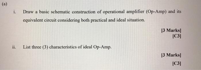 A I Ii Draw A Basic Schematic Construction Of Operational Amplifier Op Amp And Its Equivalent Circuit Considering 1