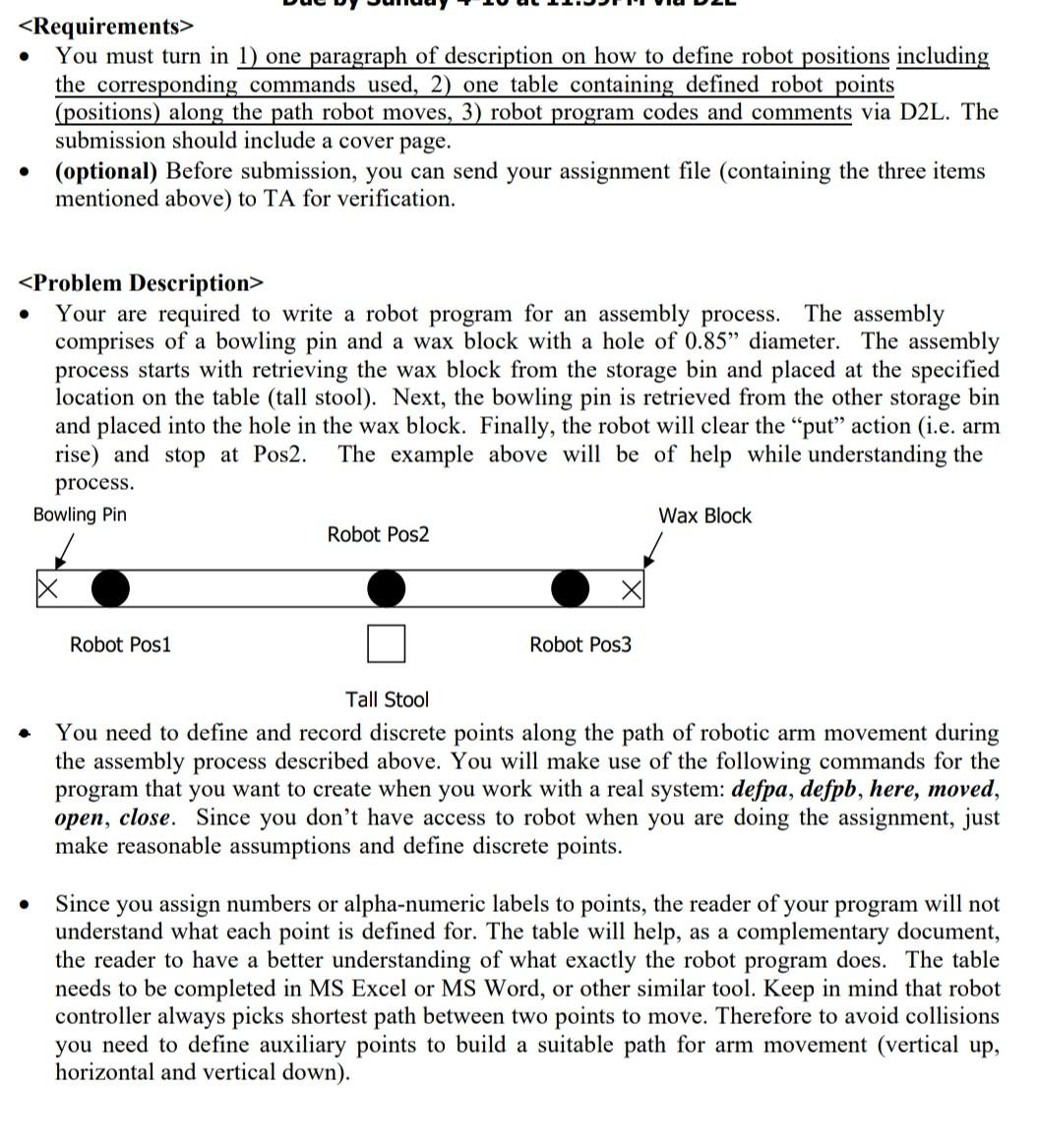 Requirements You Must Turn In 1 One Paragraph Of Description On How To Define Robot Positions Including The Corresp 1