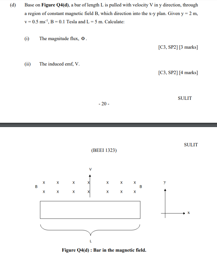 D Base On Figure Q4 D A Bar Of Length L Is Pulled With Velocity V In Y Direction Through A Region Of Constant Magne 1