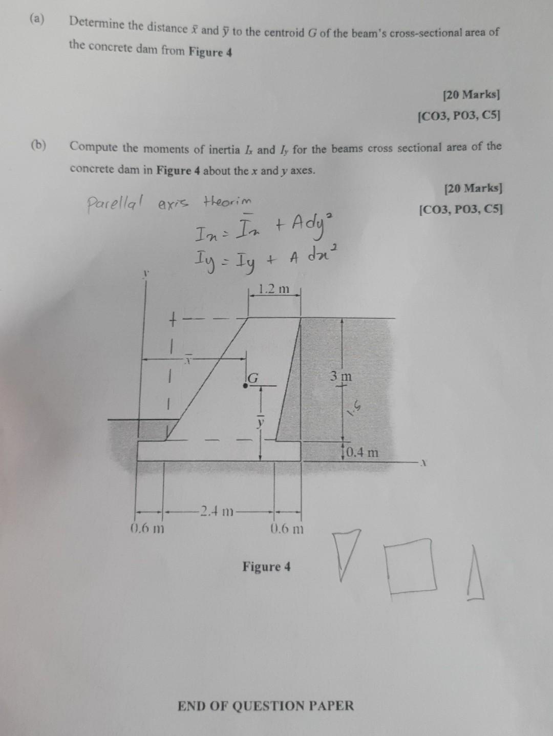 A B Determine The Distance And Y To The Centroid G Of The Beam S Cross Sectional Area Of The Concrete Dam From Fig 1